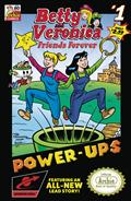 BETTY-VERONICA-FRIENDS-FOREVER-POWER-UPS-1