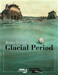 Glacial Period HC New PTG