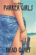 Parker Girls TP Vol 01 Dead Quiet (C: 0-1-1)