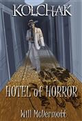 Kolchak Hotel of Horror Prose Novel SC (C: 0-1-2)