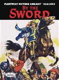 Fleetway Picture Library Classics By The Sword HC 