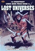 OVERSTREET-GUIDE-TO-LOST-UNIVERSES-SC-VOL-01-CVR-A-IRONJAW