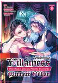 THE-CONDEMNED-VILLAINESS-GOES-BACK-IN-TIME-AND-AIMS-TO-BECOME-THE-ULTIMATE-VILLAIN-GN-VOL-6