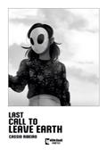 Last Call To Leave Earth TP