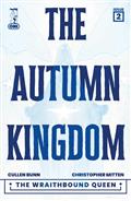 Autumn Kingdom The Wraithbound Queen #2 (of 4) Cvr A Christopher Mitten