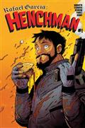 Rafael Garcia Henchman #1 Cvr A Kit Wallis (MR)