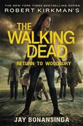 WALKING-DEAD-NOVEL-HC-VOL-08-RETURN-TO-WOODBURY-(C-0-1-0)