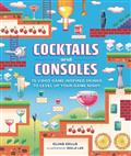 COCKTAILS-AND-CONSOLES-75-VIDEO-GAME-INSPIRED-DRINKS-(C-0-
