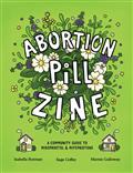 ABORTION-PILL-ZINE-A-COMMUNITY-GUIDE-TO-MISOPROSTOL-AND-MIFEPRISTONE-(ONE-SHOT)