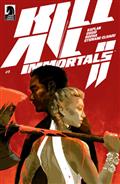 Kill All Immortals II #1 Cvr B (Matt Taylor)
