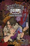Our Brilliant Ruin Horror At Crane Mansion HC