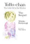 TOTTO-CHAN-THE-LITTLE-GIRL-AT-THE-WINDOW-THE-SEQUEL-HC