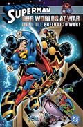 Superman Our Worlds At War Omnibus HC Vol 01 Prelude To War