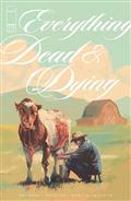 Everything Dead & Dying #1 (of 5) Cvr A Jacob Phillips (MR)