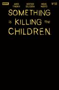 Something Is Killing The Children #50 E Gold Blank Sketch Variant (Foil Stamp)