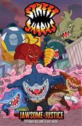 STREET-SHARKS-JAWSOME-JUSTICE-TP