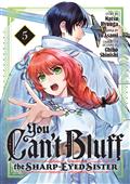 YOU-CAN'T-BLUFF-THE-SHARP-EYED-SISTER-GN-VOL-5