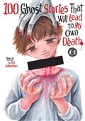 100-GHOST-STORIES-THAT-WILL-LEAD-TO-MY-OWN-DEATH-GN-VOL-6