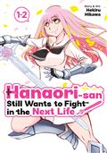 HANAORI-SAN-STILL-WANTS-TO-FIGHT-IN-THE-NEXT-LIFE-(OMNIBUS)-GN-VOL-1