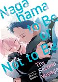 Nagahama To Be Or Not To Be The Second Voyage GN
