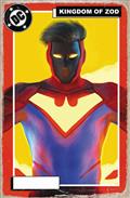 Superman Unlimited #17 Cvr D Mark Spears Kingdom of Zod Foil Var (Kingdom of Zod)
