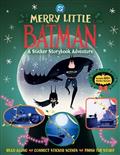 MERRY-LITTLE-BATMAN-TP-A-STICKER-STORYBOOK-ADVENTURE