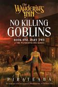 WANDERING-INN-NOVEL-BOOK-ONE-PART-TWO-NO-KILLING-GOBLINS
