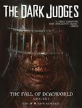 Dark Judges The Fall of Deadworld Omnibus HC