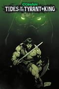 Conan The Barbarian Tides of The Tyrant King #1 (of 4) Cvr A Roberto De La Torre (MR)