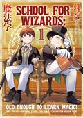 SCHOOL-FOR-WIZARDS-OLD-ENOUGH-TO-LEARN-MAGIC-TP-VOL-01