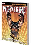 WOLVERINE EPIC COLLECTION TP BACK TO BASICS NEW PTG