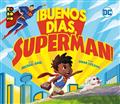 ¡BUENOS-DÍAS-SUPERMAN-HC-(Spanish-Edition)