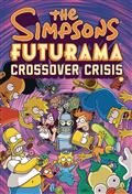 Simpsons Futurama Crossover Crisis HC New PTG 