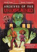 ARCHIVES-OF-UNEXPLAINED-GN-VOL-02-UNWANTED-GUEST-