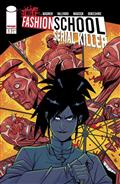 I Was A Fashion School Serial Killer #5 (of 5) Cvr A Daniel Hillyard & Michelle Madsen (MR)