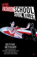 I Was A Fashion School Serial Killer #5 (of 5) Cvr B Daniel Hillyard & Michelle Madsen Blood Bath Var (MR)