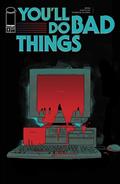 Youll Do Bad Things #6 (of 6) Cvr A Tyler Boss (MR)