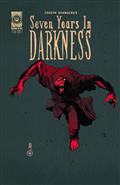 Seven Years In Darkness Year Three #2 Cvr A Joseph Schmalke David The Wolf