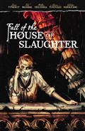 Fall of The House of Slaughter TP