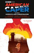 AMERICAN-CAPER-TP-VOLUME-2-COWBOYS-AND-CONSPIRACIES-(MR)