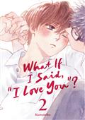 "WHAT-IF-I-SAID-""I-LOVE-YOU""?-GN-VOL-2"
