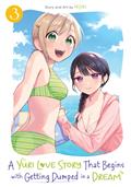 A-YURI-LOVE-STORY-THAT-BEGINS-WITH-GETTING-DUMPED-IN-A-DREAM-GN-VOL-3