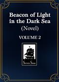 BEACON-OF-LIGHT-IN-THE-DARK-SEA-(NOVEL)-GN-VOL-2