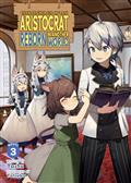 CHRONICLES-OF-AN-ARISTOCRAT-REBORN-IN-ANOTHER-WORLD-(LIGHT-NOVEL)-GN-VOL-3
