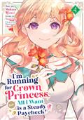 I'M-RUNNING-FOR-CROWN-PRINCESS-BUT-ALL-I-WANT-IS-A-STEADY-PAYCHECK-GN-VOL-4