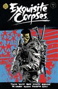 Exquisite Corpses TP Vol 03 (MR)