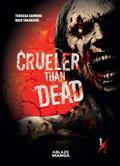 CRUELER-THAN-DEAD-TP-VOL-01-(MR)