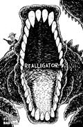 REALLIGATOR-1-(ONE-SHOT)-CVR-F-INC-120-MANIX-ABRERA-BW-VAR