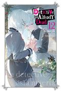 DETECTIVE-IS-ALREADY-DEAD-LIGHT-NOVEL-VOL-12