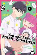 YOU AND I ARE POLAR OPPOSITES GN VOL 01 